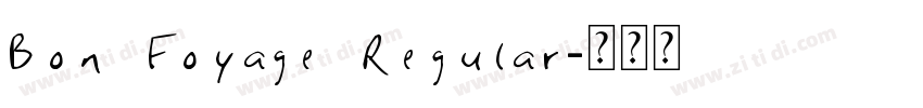 Bon Foyage Regular字体转换
